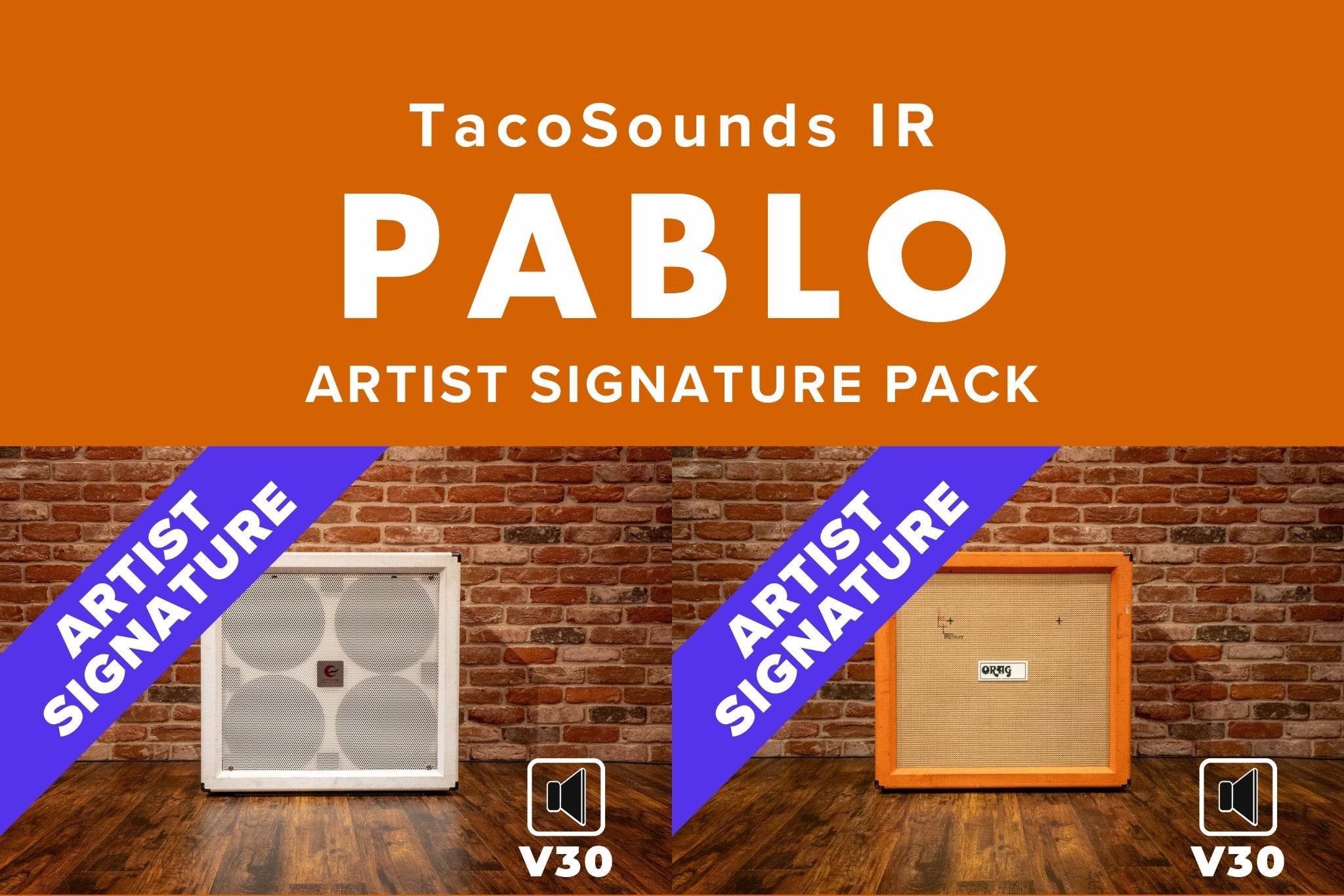 TacoSounds 412 PABLO Signature | 2 Orange™ IR Pack – TacoSounds